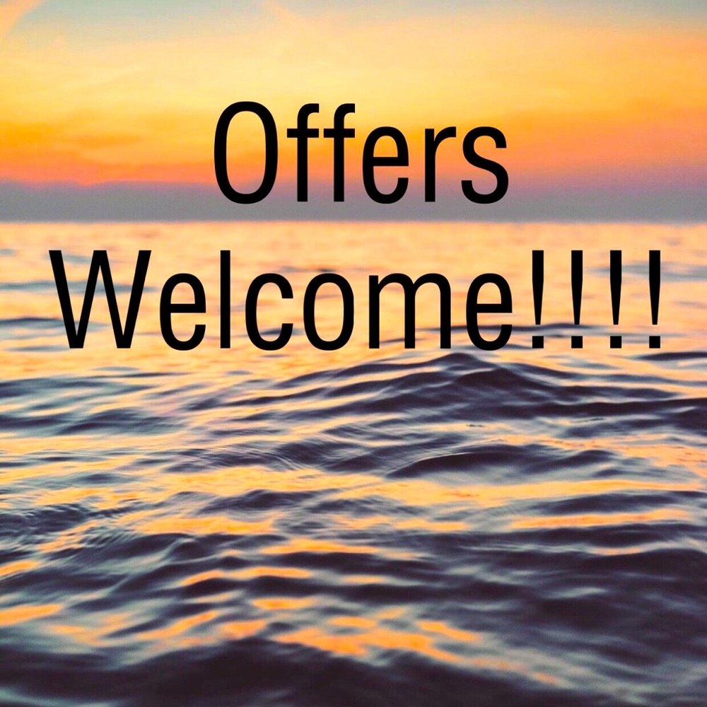 Offers welcome!!!!